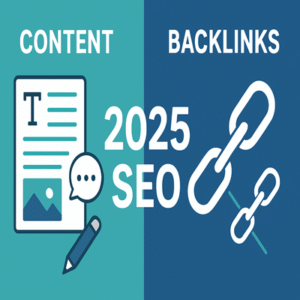 Content vs Backlinks in 2025 SEO