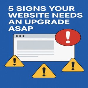 5-signs-your-website-needs-an-upgrade-asap